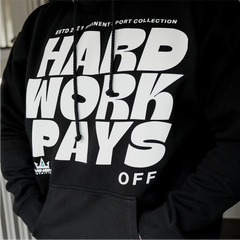 Hard Work Pays Off Hoodie-1
